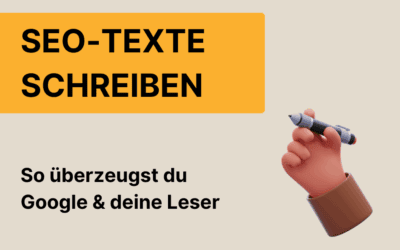 SEO Texte schreiben – Grundlagen & Tipps