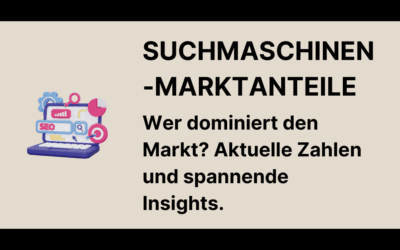 Marktanteile von Suchmaschinen in Deutschland & Weltweit