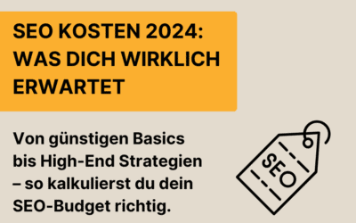 Welche Kosten entstehen für die Suchmaschinenoptimierung?