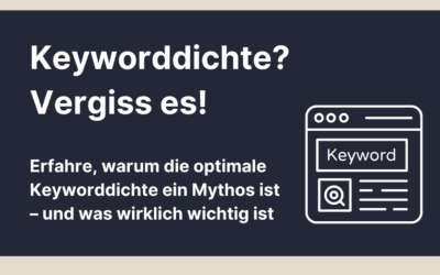 Die optimale Keyworddichte: Warum Du diesen Wert nie wieder beachten solltest