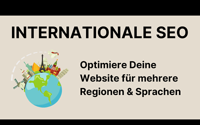 Internationales SEO: So machst Du Deine Website weltweit sichtbar