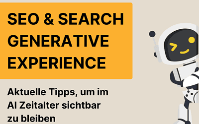 SEO für SGE: Aktuelle Tipps für Deine Sichtbarkeit in der KI Übersicht