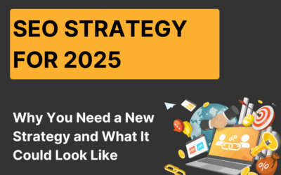 Why you need a new SEO strategy in 2025