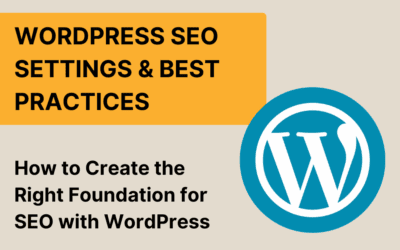 WordPress SEO: Optimal settings and best practices for 2025