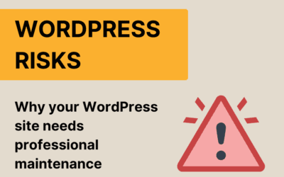The biggest risks of an unkempt WordPress website